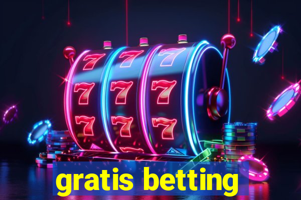 gratis betting