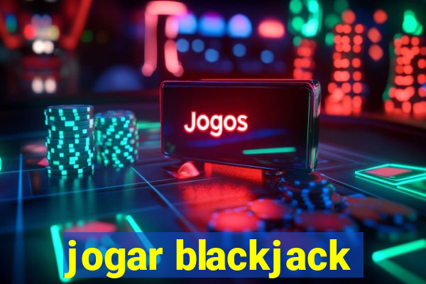 jogar blackjack