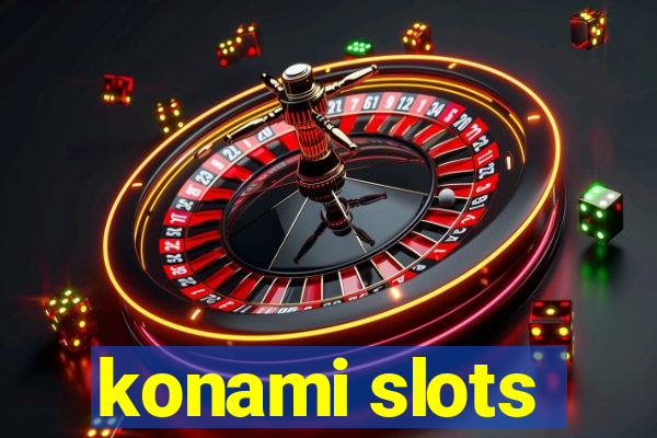 konami slots