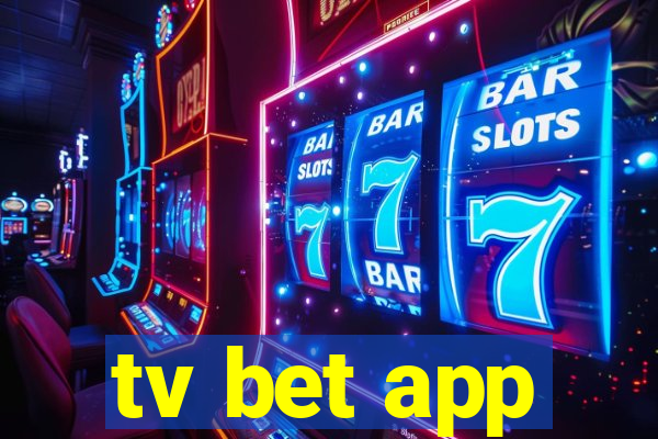 tv bet app