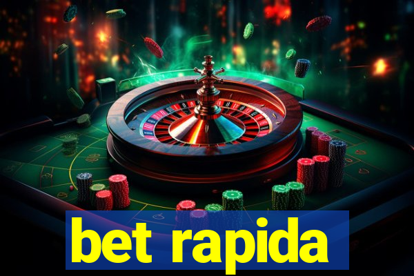 bet rapida