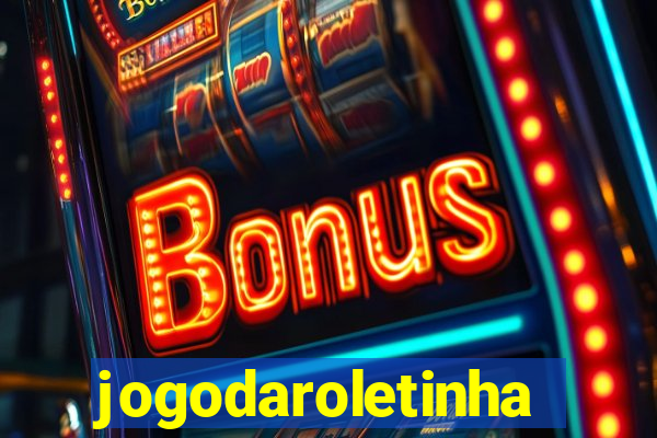 jogodaroletinha