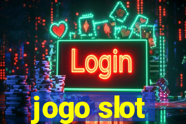 jogo slot