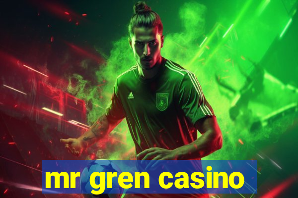 mr gren casino