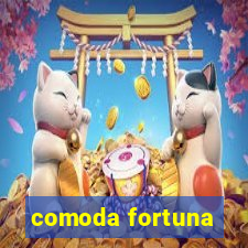 comoda fortuna