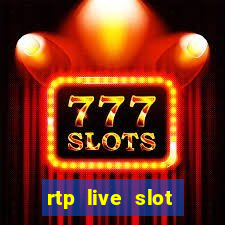 rtp live slot gacor hari ini