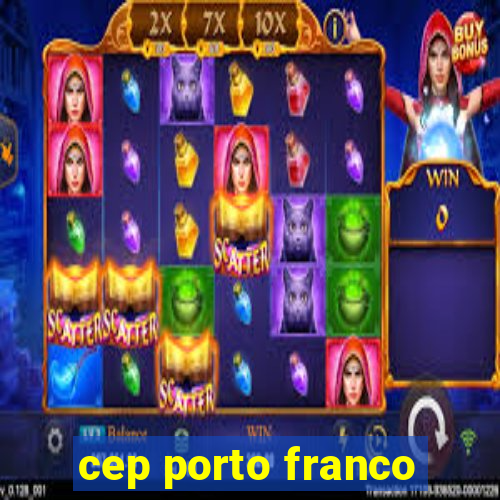 cep porto franco