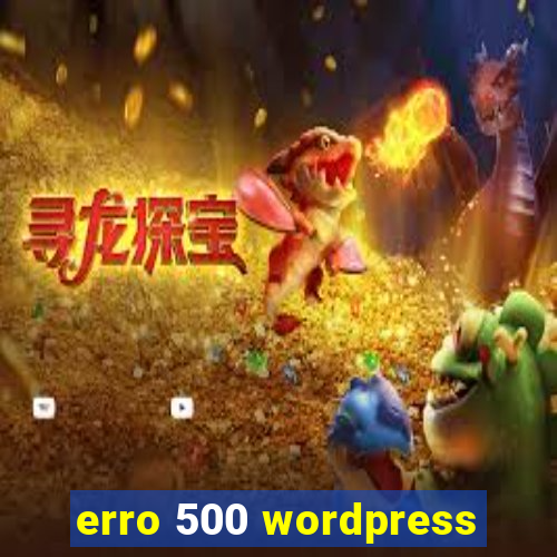 erro 500 wordpress