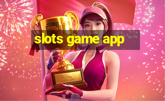 slots game app