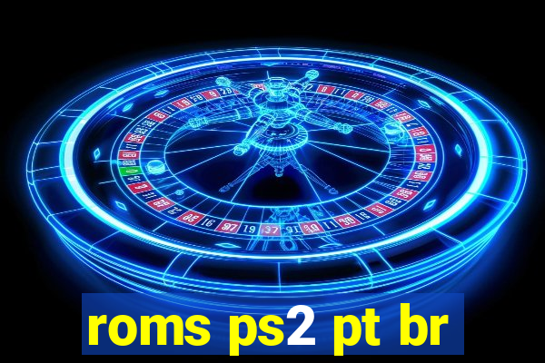 roms ps2 pt br