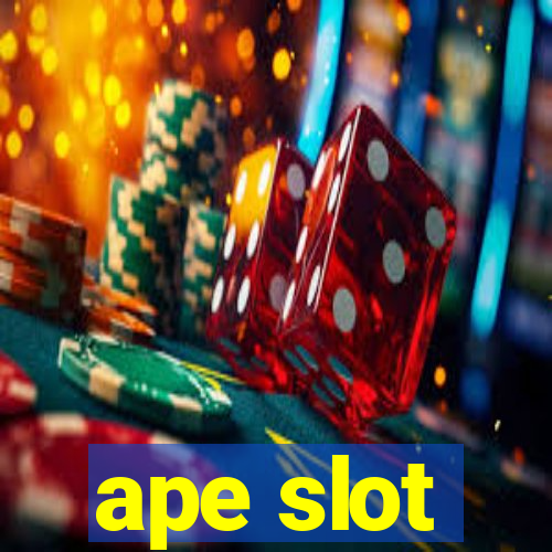 ape slot