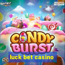 luck bet casino