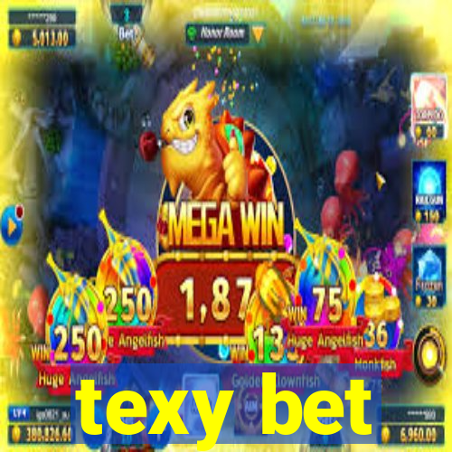 texy bet