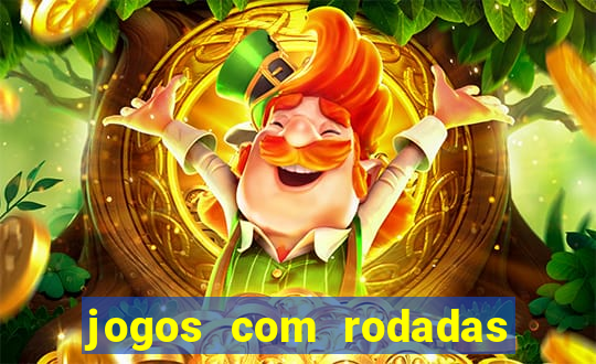 jogos com rodadas gratis betano