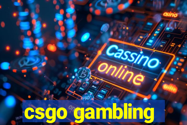 csgo gambling