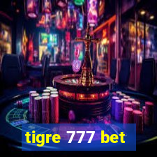 tigre 777 bet