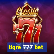 tigre 777 bet