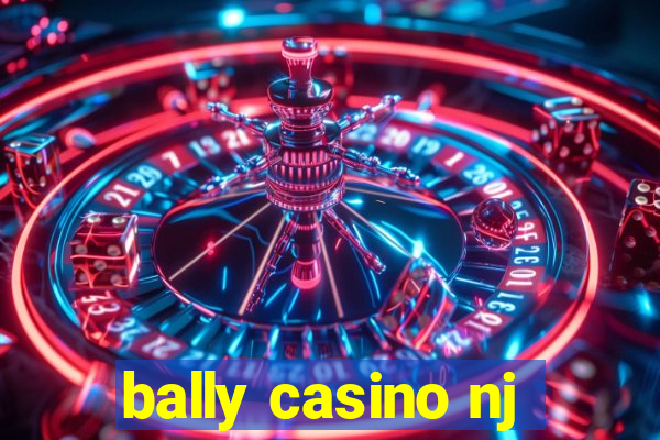 bally casino nj