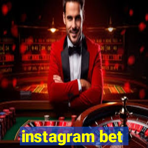 instagram bet