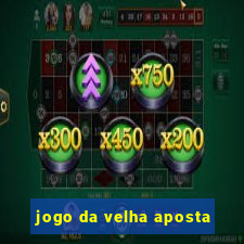 jogo da velha aposta