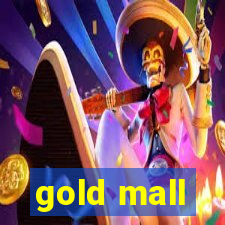 gold mall