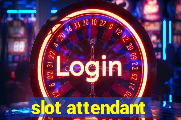 slot attendant