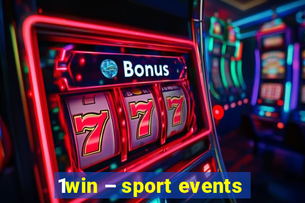 1win – sport events