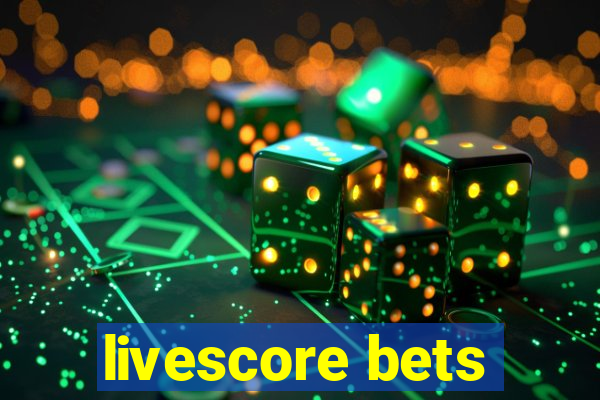 livescore bets