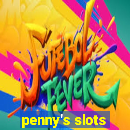 penny's slots