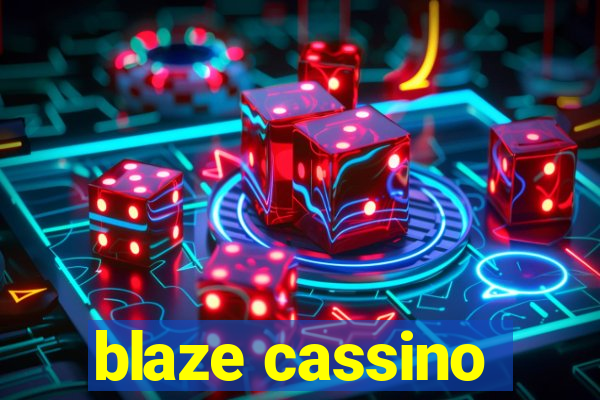 blaze cassino