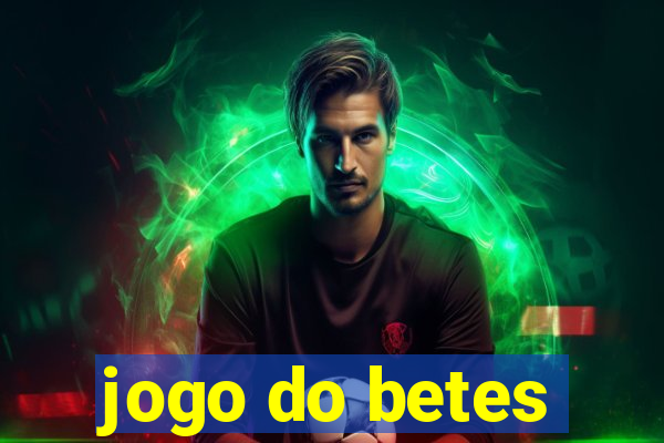 jogo do betes