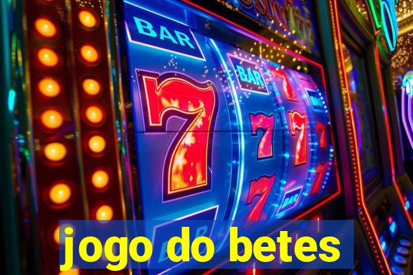 jogo do betes