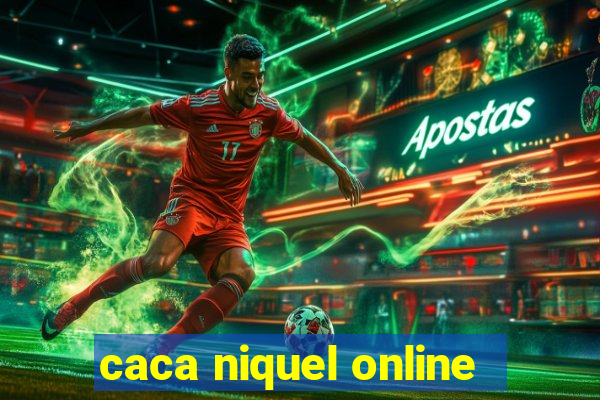 caca niquel online