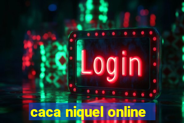 caca niquel online