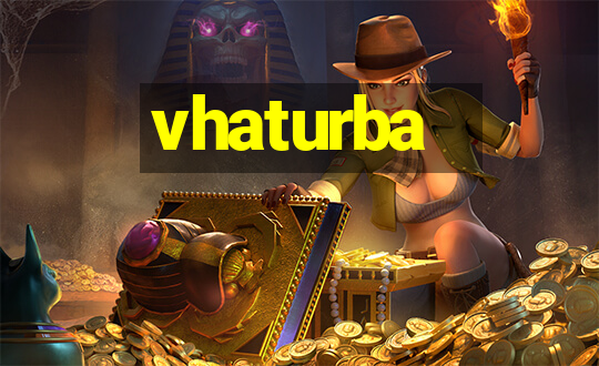 vhaturba