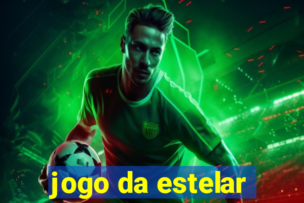 jogo da estelar