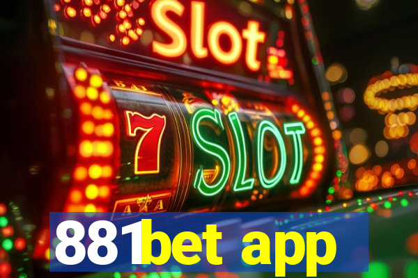 881bet app