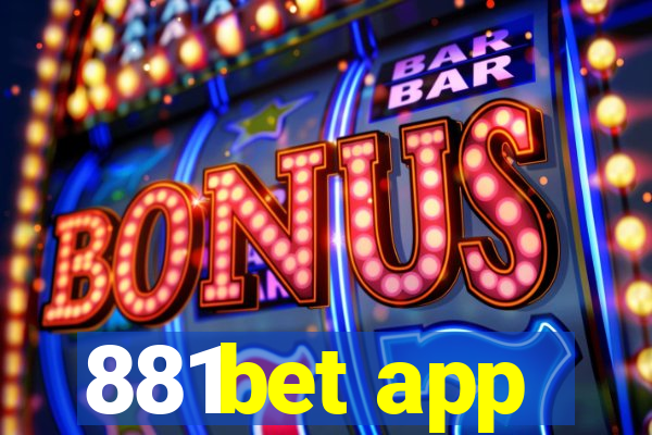 881bet app