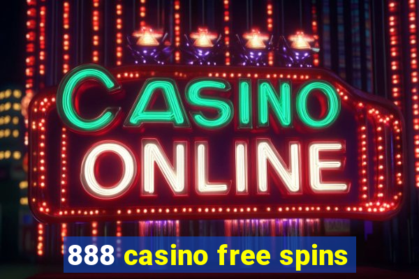 888 casino free spins