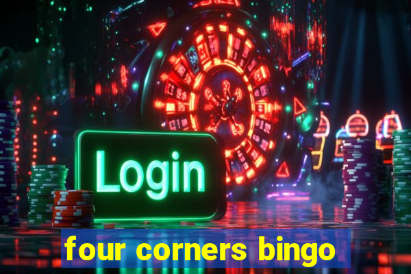 four corners bingo