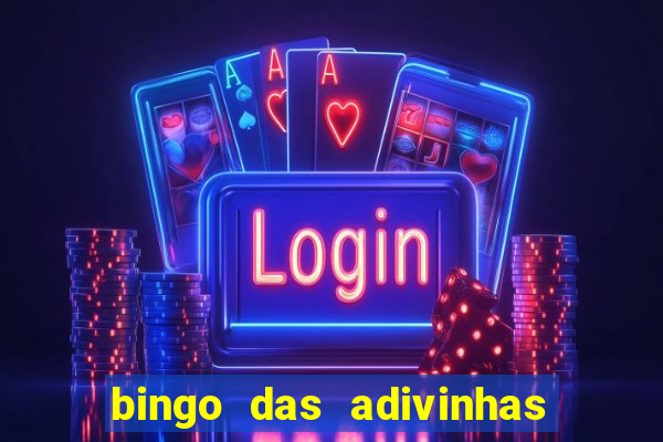 bingo das adivinhas para imprimir