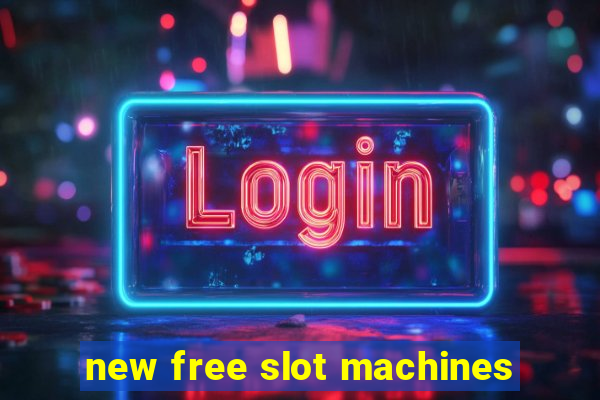 new free slot machines