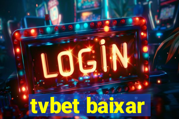 tvbet baixar