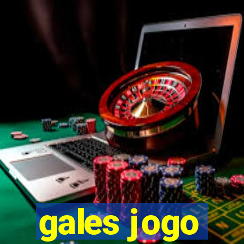 gales jogo