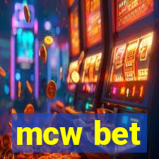 mcw bet