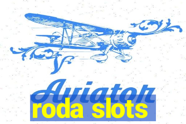 roda slots