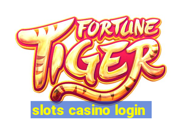 slots casino login