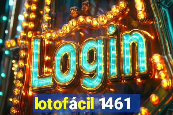 lotofácil 1461