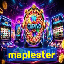 maplester