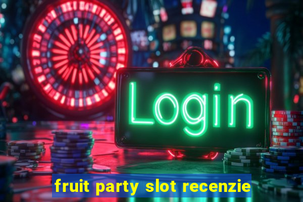 fruit party slot recenzie